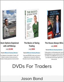 Jason Bond - DVDs For Traders