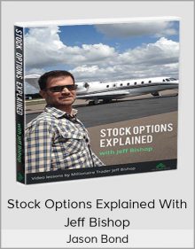 Jason Bond - Stock Options Explained with Jeff Bishop