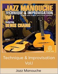 Jazz Manouche – Technique & Improvisation Vol