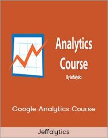 Jeffalytics – Google Analytics Course