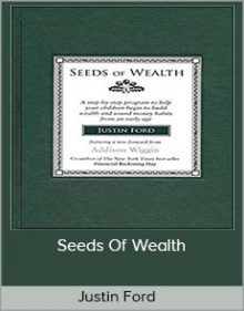 Justin Ford - Seeds Of Wealth