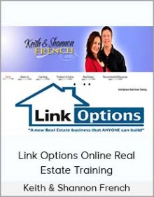 Keith & Shannon French – Link Options Online Real Estate Training