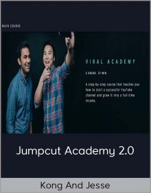 Kong And Jesse – Jumpcut Academy 2.0