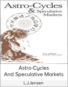 L J Jensen - Astro-Cycles and Speculative Markets