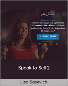 Lisa Sasevich - Speak to Sell 2