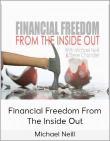 Michael Neill - Financial Freedom from the Inside Out