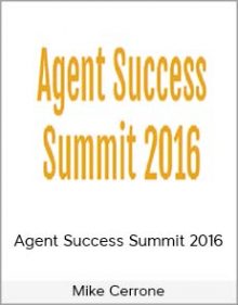 Mike Cerrone – Agent Success Summit 2016