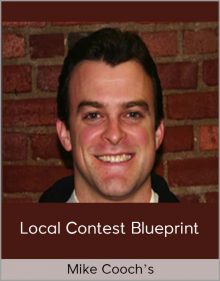 Mike Cooch’s – Local Contest Blueprint