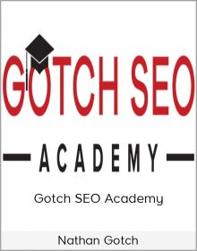 Nathan Gotch - Gotch SEO Academy