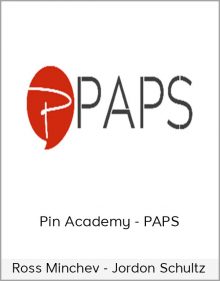 Ross Minchev - Jordon Schultz - Pin Academy - PAPS