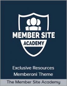 The Member Site Academy – Exclusive Resources + Memberoni Theme