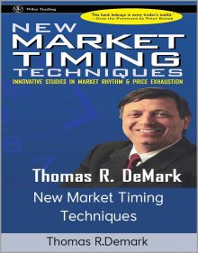 Thomas R Demark - New Market Timing Techniques