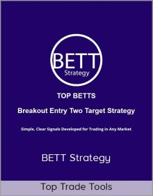 Top Trade Tools - BETT Strategy