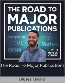 Ulyses Osuna - The Road to Major Publications