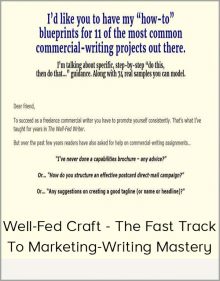 Well-Fed Craft - The Fast Track To Marketing-Writing Mastery