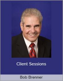 Bob Brenner - Client Sessions