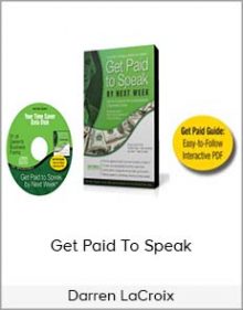 Darren LaCroix - Get Paid to Speak