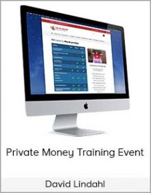 David Lindahl – Private Money Training Event