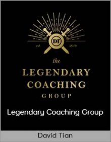 David Tian - Legendary Coaching Group