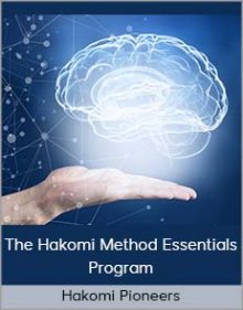 Hakomi Pioneers - The Hakomi Method Essentials Program