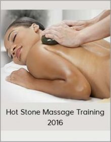 Hot Stone Massage Training 2016