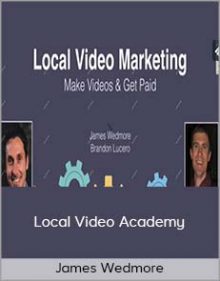 James Wedmore – Local Video Academy