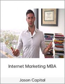 Jason Capital – Internet Marketing MBA