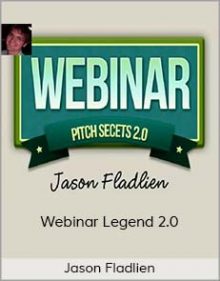 Jason Fladlien – Webinar Legend 2 0