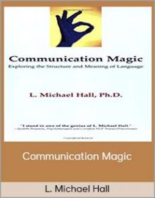 L Michael Hall - Communication Magic