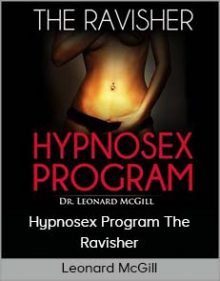 Leonard McGill - Hypnosex Program The Ravisher