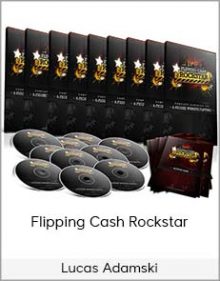 Lucas Adamski – Flipping Cash Rockstar