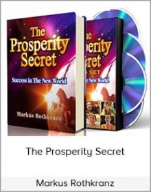 Markus Rothkranz - The Prosperity Secret