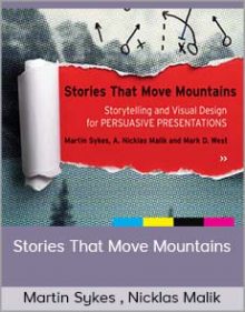 Martin Sykes , Nicklas Malik And Mark D. West - Stories That Move Mountains