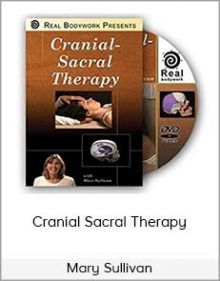 Mary Sullivan - Cranial Sacral Therapy