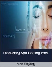 Mas Sajady - Frequency Spa Healing Pack