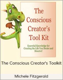 Michele Fitzgerald - The Conscious Creator's Toolkit