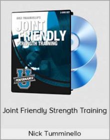 Nick Tumminello - Joint Friendly Strength Training