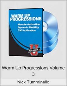 Nick Tumminello - Warm Up Progressions Volume 3