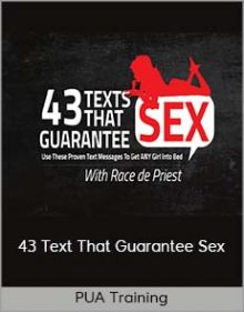 PUA Training - 43 Text That Guarantee Sex