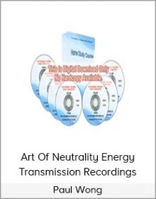 Paul Wong - Art Of Neutrality Energy Transmission Recordings