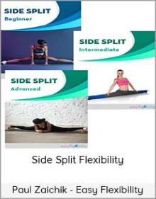 Paul Zaichik - Easy Flexibility - Side Split Flexibility