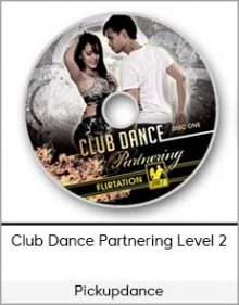 Pickupdance - Club Dance Partnering Level 2