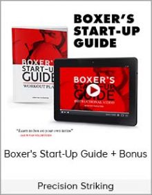 Precision Striking - Boxer's Start-Up Guide + Bonus