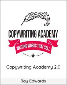 Ray Edwards - Copywriting Academy 2 0