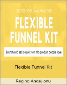 Regina Anaejionu - Flexible Funnel Kit