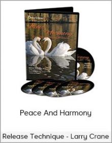 Release Technique - Larry Crane - Peace And Harmony