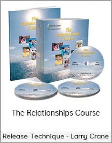 Release Technique - Larry Crane - The Relationships Course