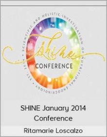 Ritamarie Loscalzo - SHINE January 2014 Conference