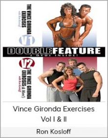 Ron Kosloff - Vince Gironda Exercises Vol I & II