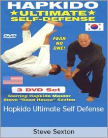 Steve Sexton- Hapkido Ultimate Self Defense